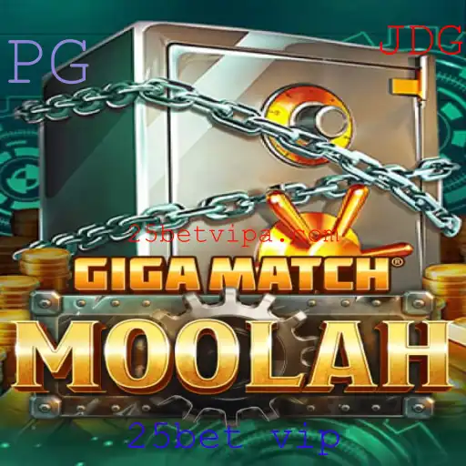 GigaMatchMoolah: O Novo Fenômeno dos Jogos e as Vantagens do 25bet vip