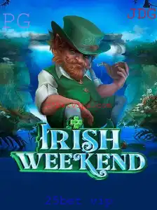 Descubra as Emoções do IrishWeekend: Um Jogo Único com 25bet vip